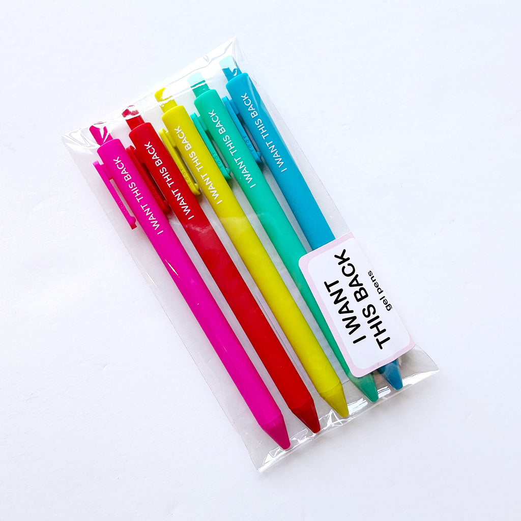 Image of five pens in pink, red, citron, aqua, and blue with white text says, "I want this back". 