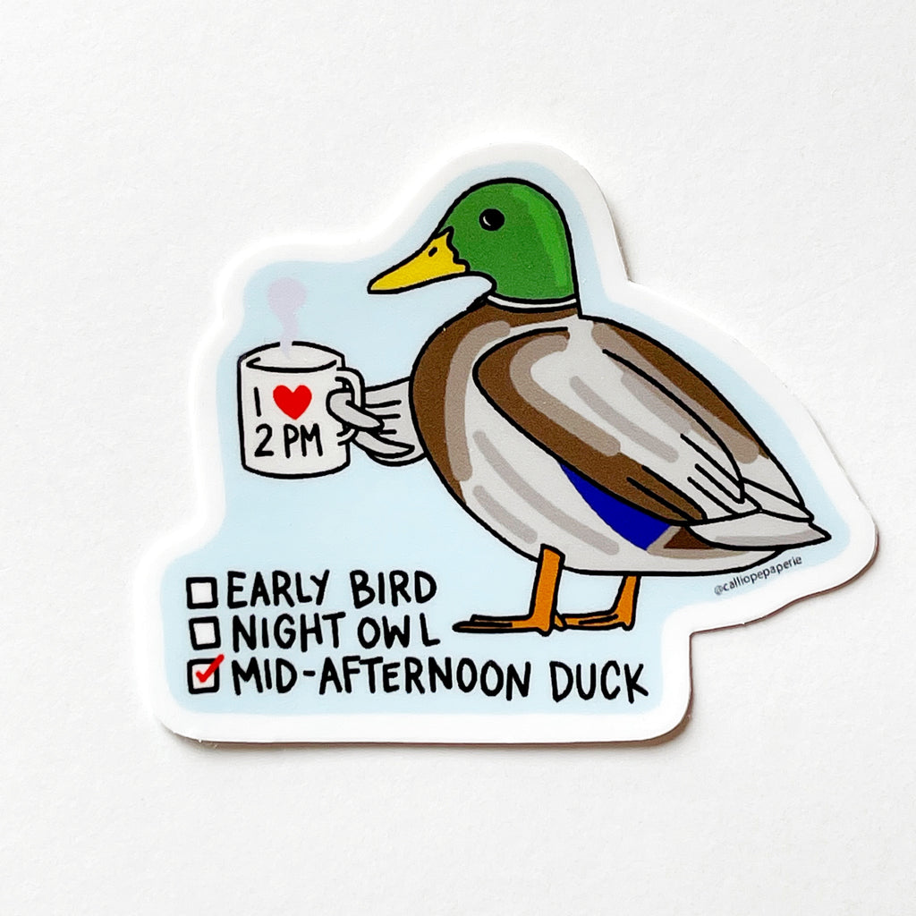 A Mallard duck holds a mug that says "I heart 2 PM" and underneath is a checklist "Early bird, Night owl, Mid-afternoon Duck" with the duck option checked with a red check-mark.