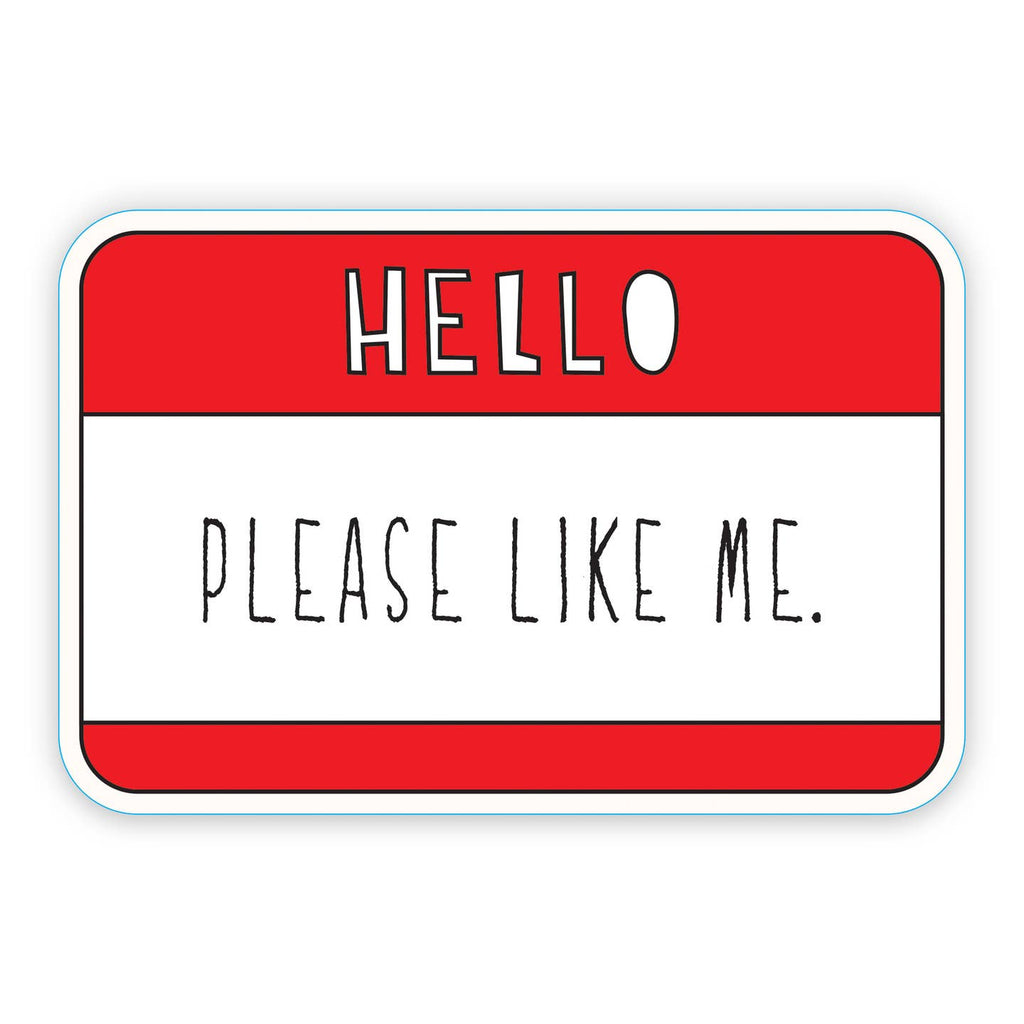 Decorative sticker in the image of Hello sticker in a red and white background with white text says, "Hello" and black text says, "Please like me.". 