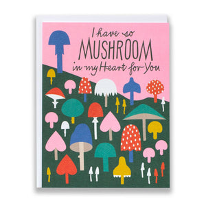 Mushroom In My Heart Card