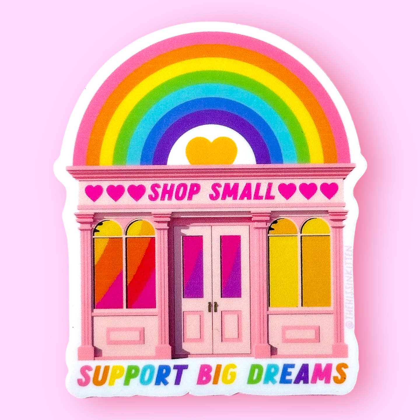 Shop Small Big Dreams Sticker