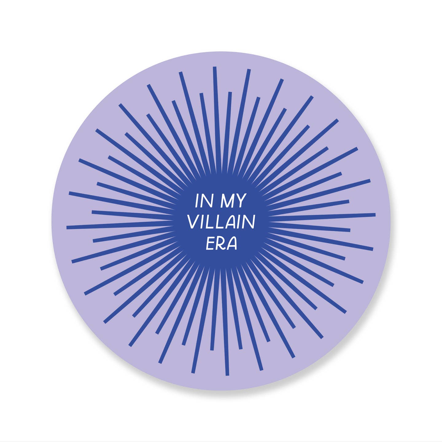 Decorative sticker with lilac background with blue center and blue rays coming from circle. White text says, "In my villain era". 