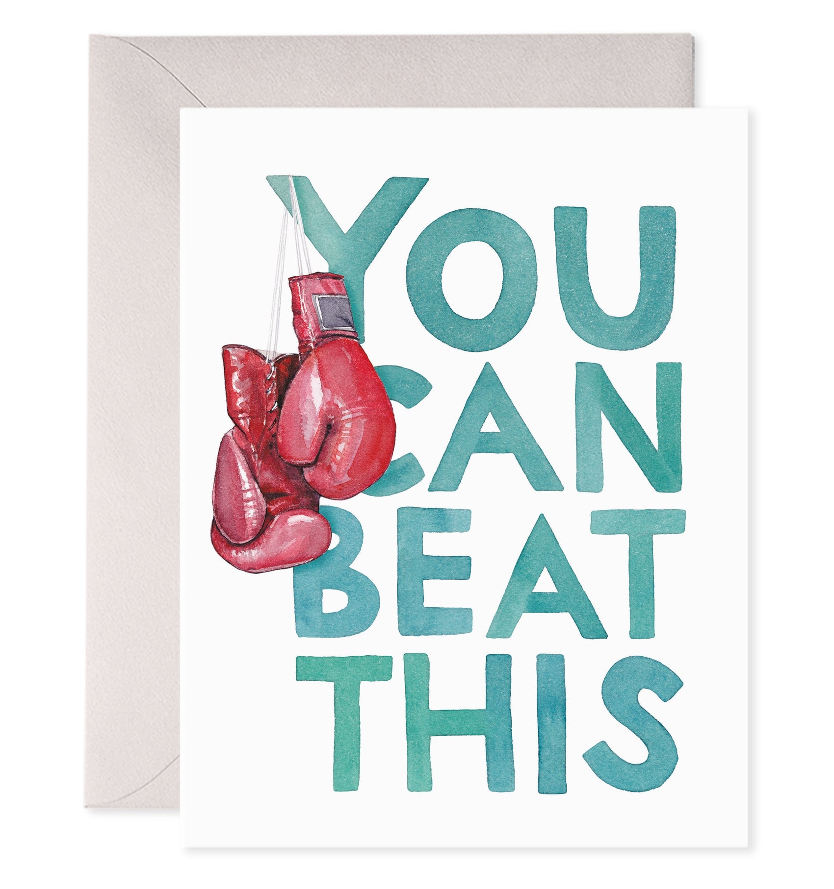 Greeting card with white background and teal text says, " You can beat this" with pair of red boxing gloves hanging off of the "Y". Grey envelope included. 