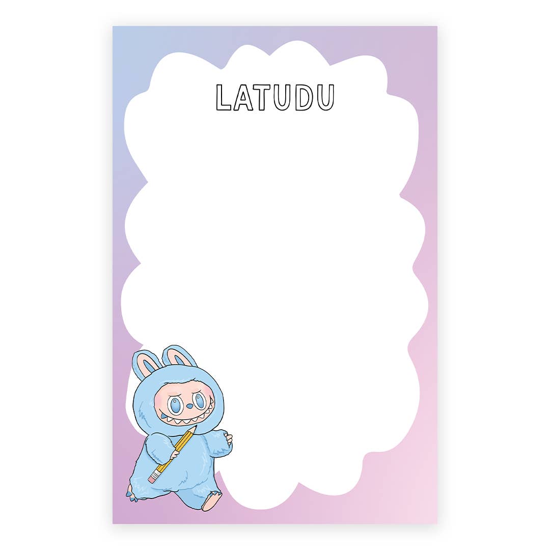 Notepad with white center and purple and blue border with white text outlined in black says, "Latudu" with image of a blue Lafufu holding a pencil in the bottom left corner.
