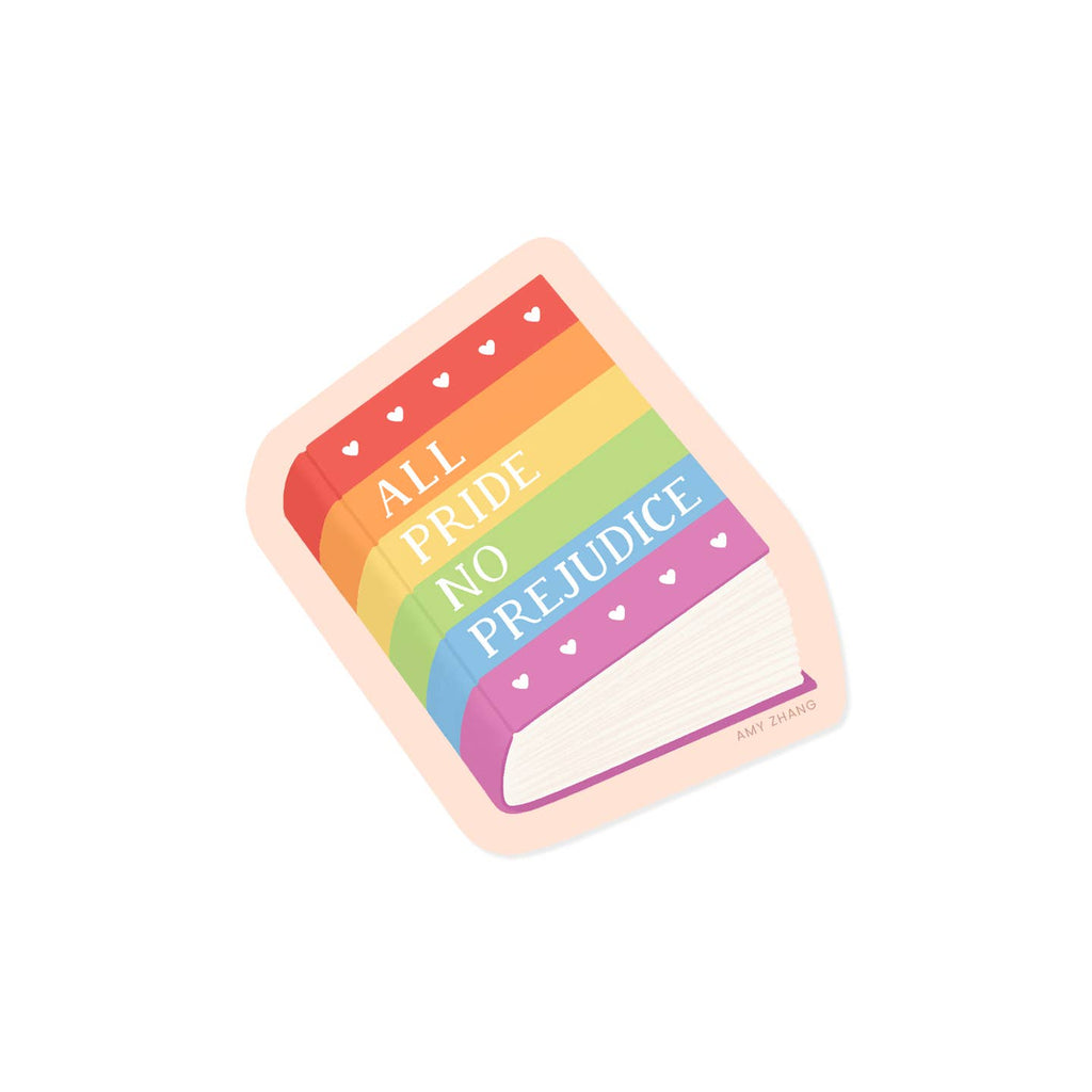 Image of a rainbow covered book with white text says, "All pride no prejudice".
