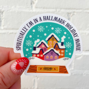 Spiritually I'm A Hallmark Movie Sticker