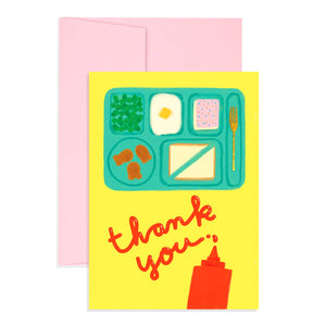 Greeting card with yellow background and image of a teal cafeteria tray with meal and red ketchup squeeze bottle with red text says, "Thank you". Pink envelope included.