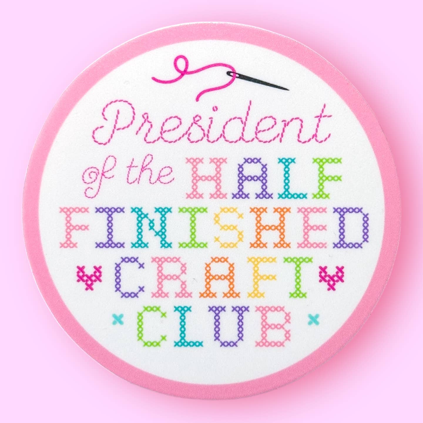 Half Finished Projects Sticker