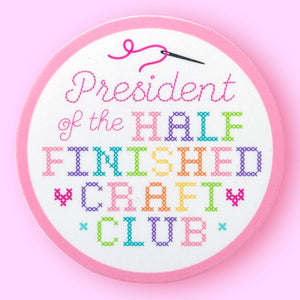 Half Finished Projects Sticker