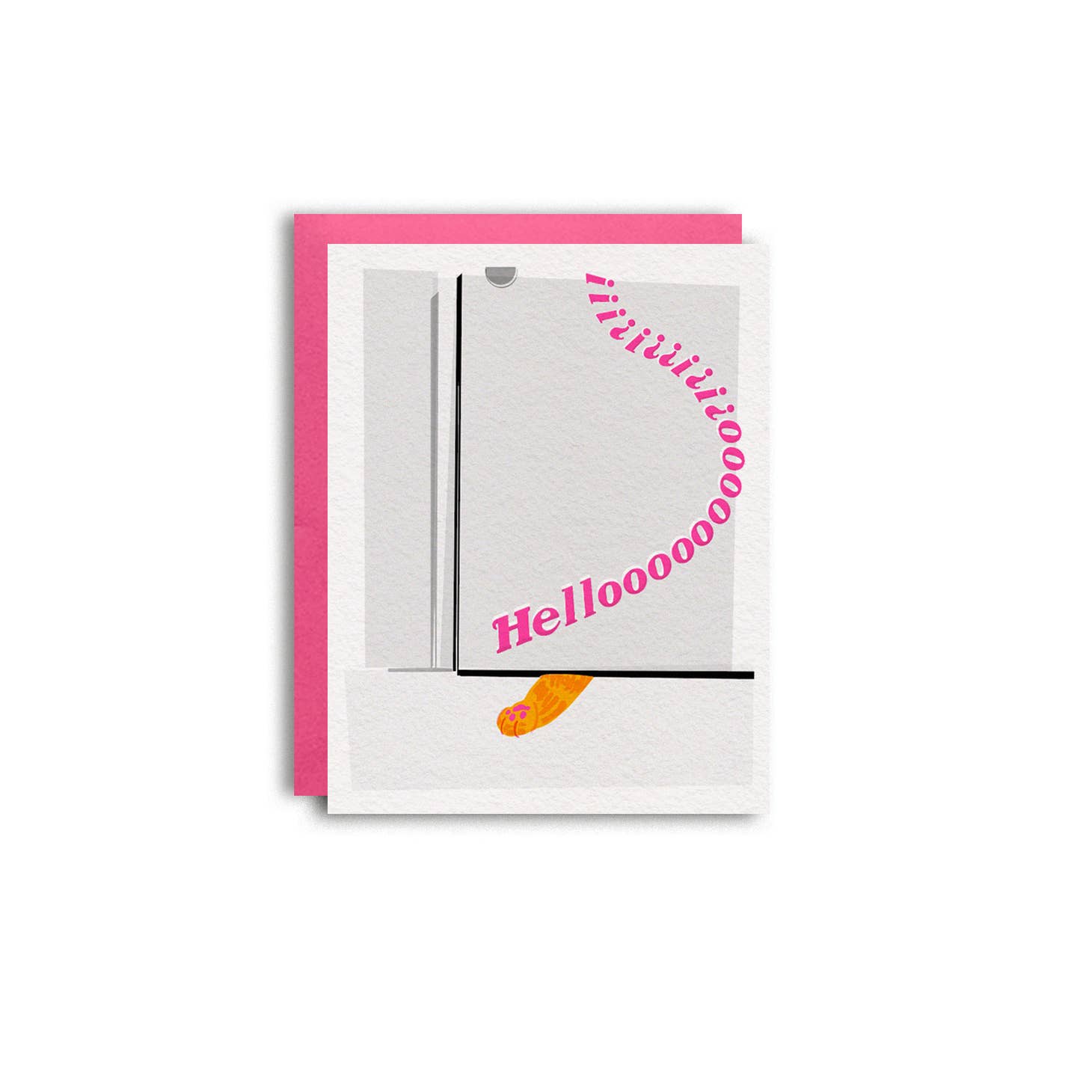 White background with image of a door with an orange cat paw underneath and bright pink text says, “Helloooooooo?!?!?!?!?!?!?”. Pink envelope included.        