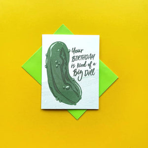 Big Dill Pickle Birthday Card