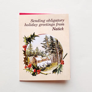 Obligatory Holiday Greetings From Natick Card