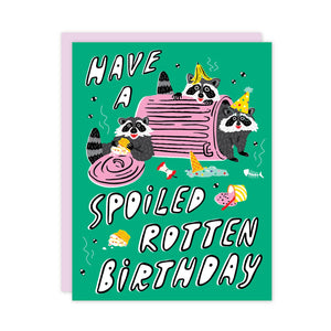 Spoiled Rotten Card