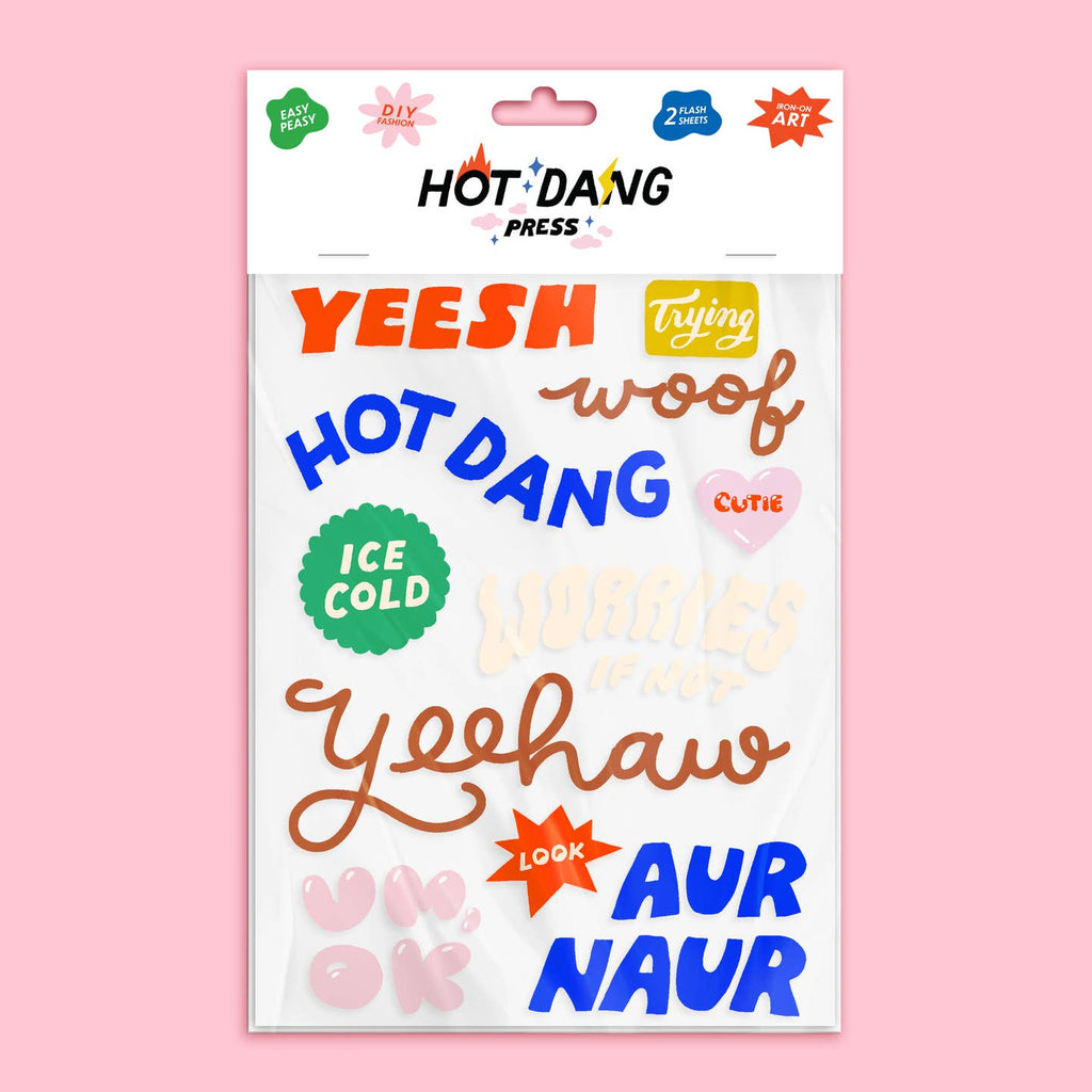 Image of iron on appliques in red, blue, brown, green and pink text, "Yeesh", "Hot dang", "woof", "yeehaw", and "aur naur". 