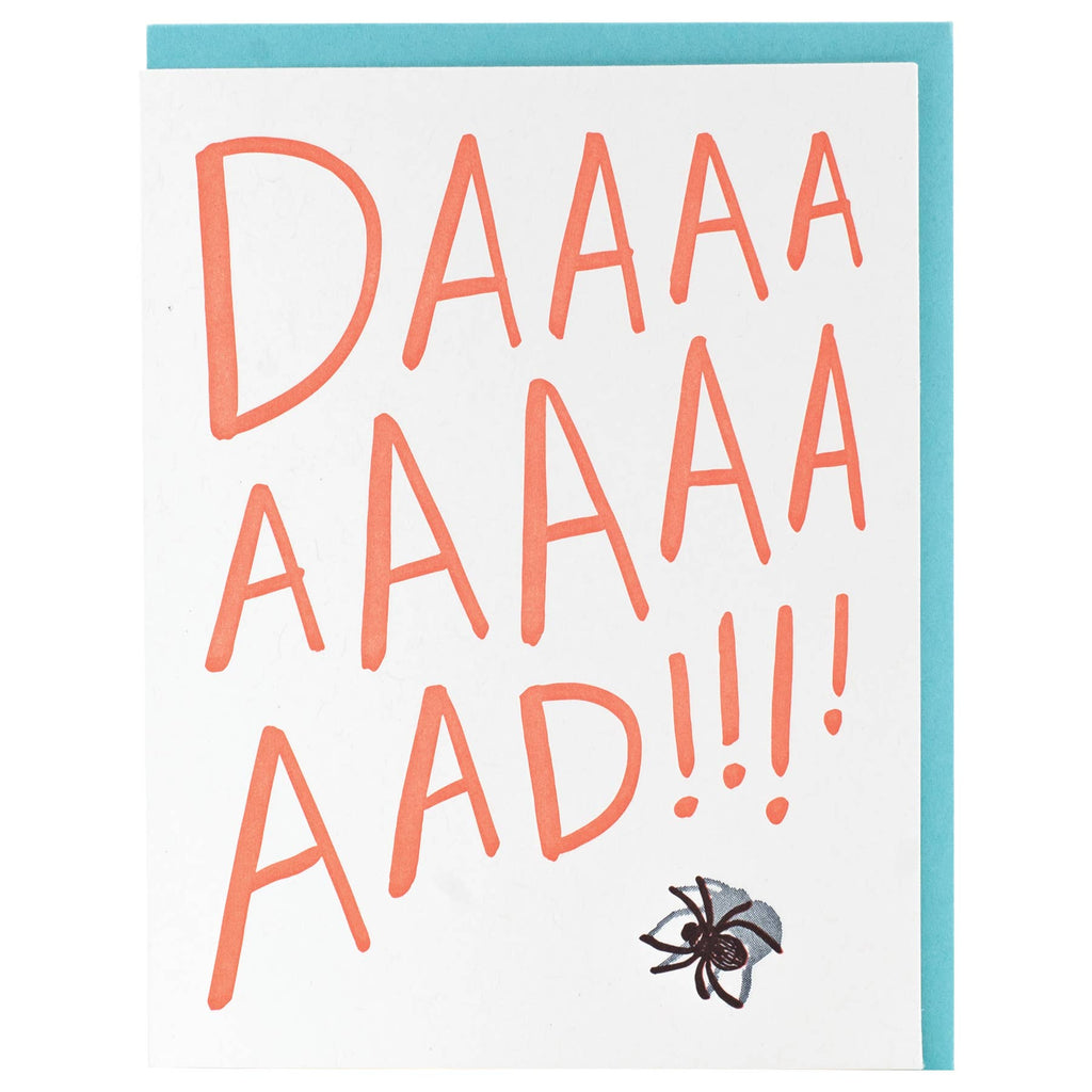 Greeting card with image of a black slider in corner with large red text says, "Daaaaaaaad!!!!". Blue envelope included. 