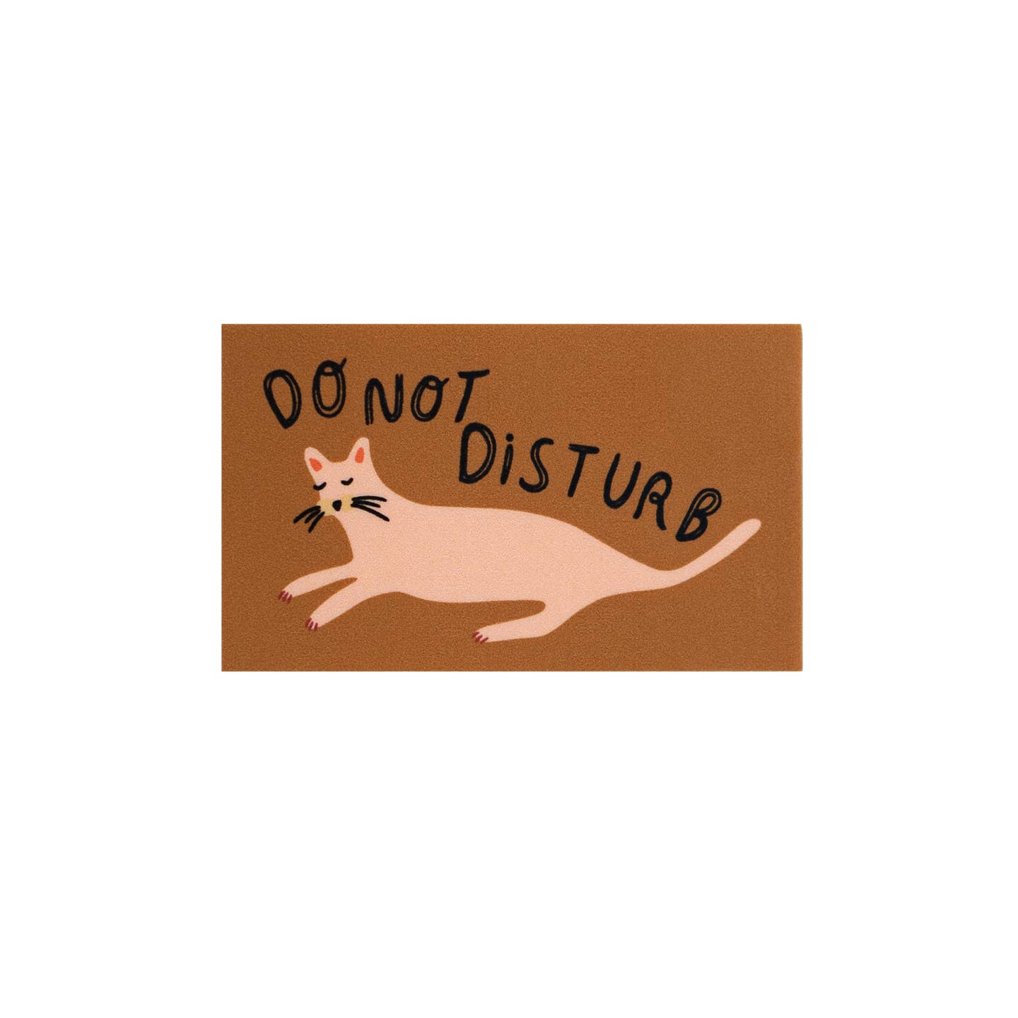 Decorative sticker with image of tan cat with black text says, "Do not disturb". 