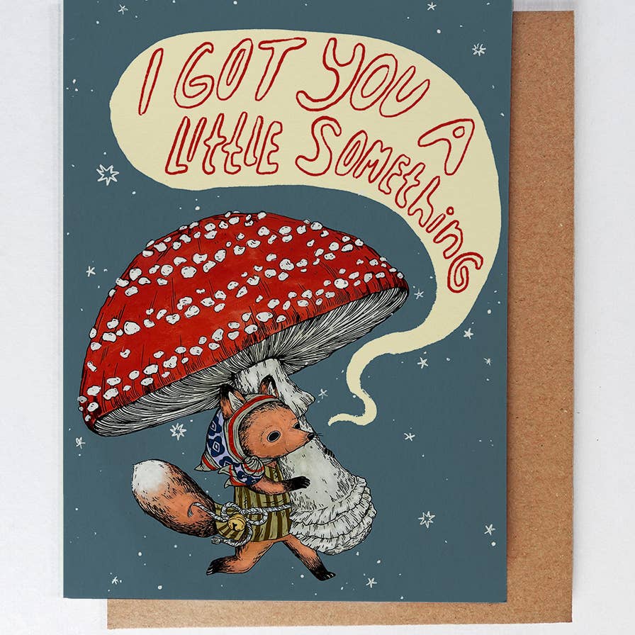 I Got You A Little Something Fox and Mushroom Card