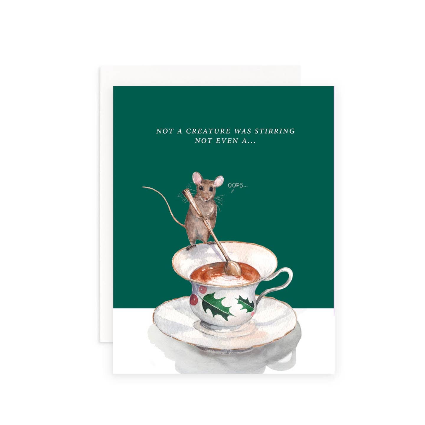 Greeting card with green background and image of a mouse sitting on the edge of a tea cup stirring the cup. White text says, "Not a creature was stirring not even a ...". White envelop included. 