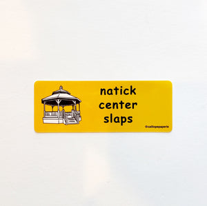 Natick Center Slaps Sticker