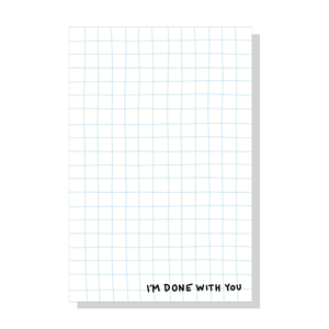 Done With You Notepad