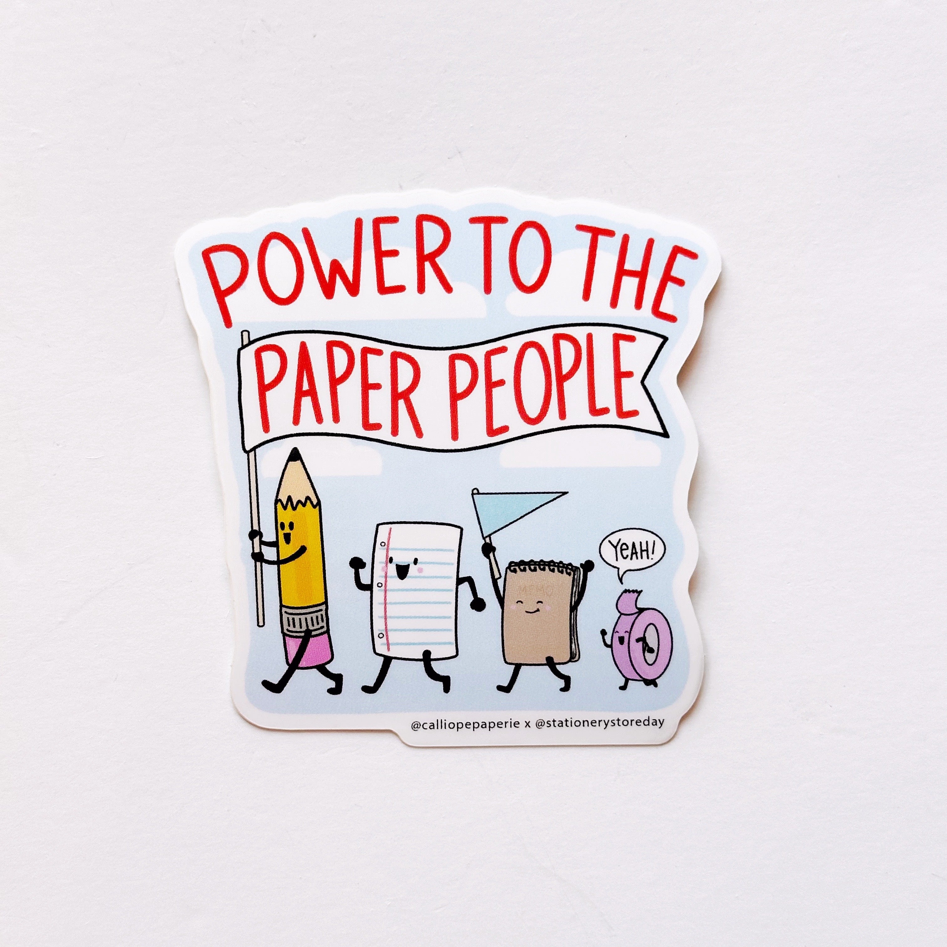 Power to the Paper People Sticker