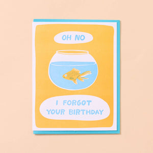 Oh No Goldfish Belated Card