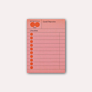 Sticky note with peach background with orange dots and black text says, "MTWTFSS, date, goal/objective, checklist" and lines.