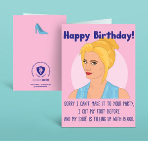 Greeting card with pink background and image of Romy with blue text says, "Happy Birthday! Sorry I can't make it to your party, I cut my foot before and my shoe is filling up with blood." envelope included.
