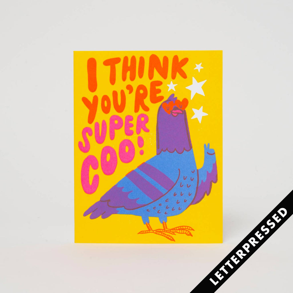 Yellow background with image of blue and purple pigeon with red text says, "I think you're super coo!". Kraft envelope is included. 