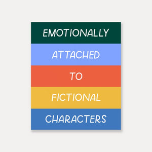 Emotionally Attached Sticker