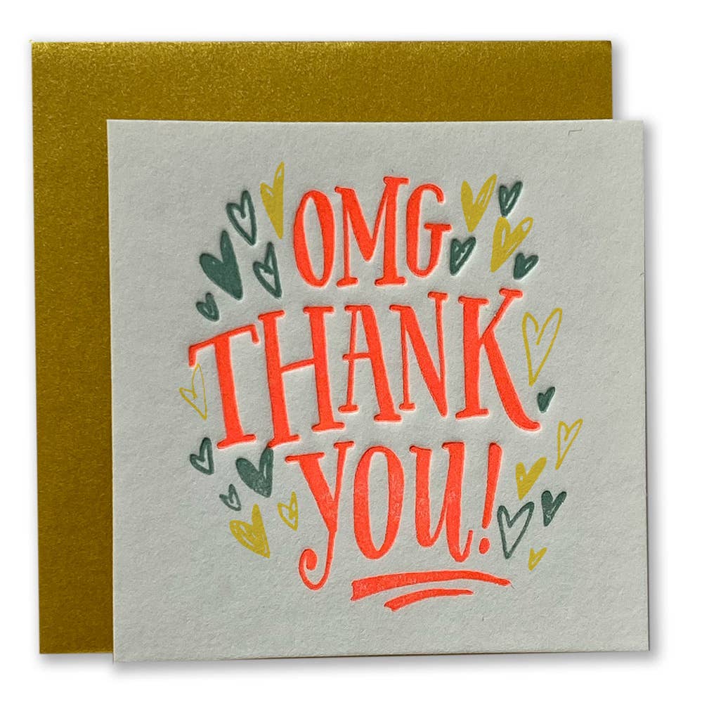 Ivory background with neon orange text says, "OMG Thank you!" with yellow and green hearts. Kraft envelope included. 
