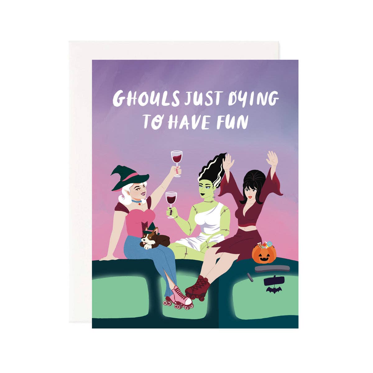 Purple and pink background with images of a witch, bride of Frankenstein and Elvira celebrating and drinking wine with white text says, “Ghouls just dying to have fun”. White envelope included.      