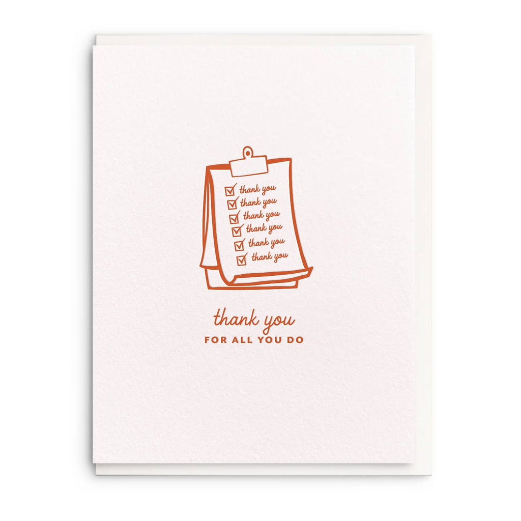 Greeting card with white background and image of a to do list with red text says, "thank you, thank you, thank you, thank you" with check boxes next to each one with a checkmark and "thank you for all you do" at the bottom. Envelope included.