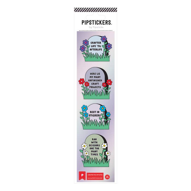 Image of sticker sheet with images of tombstones with epitaphs in black text says, "Crafter life 'til afterlife", "Here lie m many unfinished craft projects", "best in stickers", and "Ran with scissors one too many times".