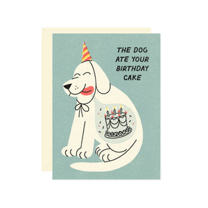 Dog Ate Your Cake Card