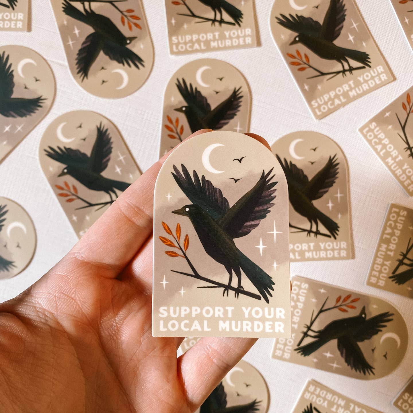 Support Your Local Murder Sticker