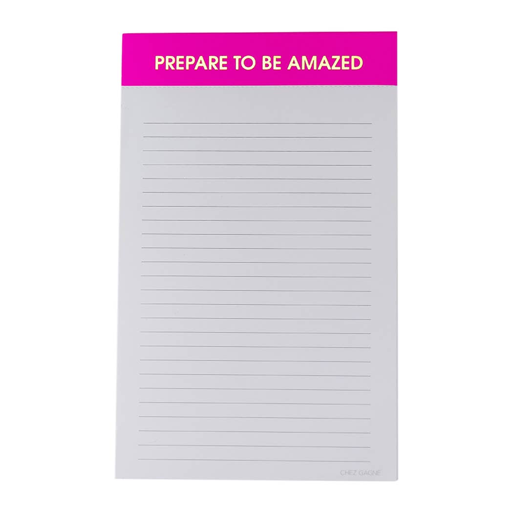 Prepare To Be Amazed Notepad