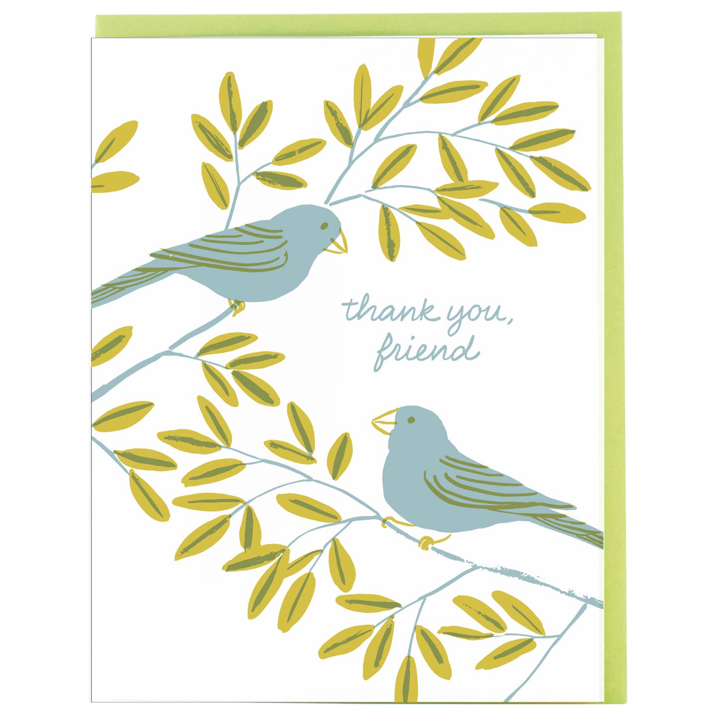 Greeting card with white background and image of two bluebirds sitting on green leaved branches with blue text says, "Thank you, friend". Green envelope included. 