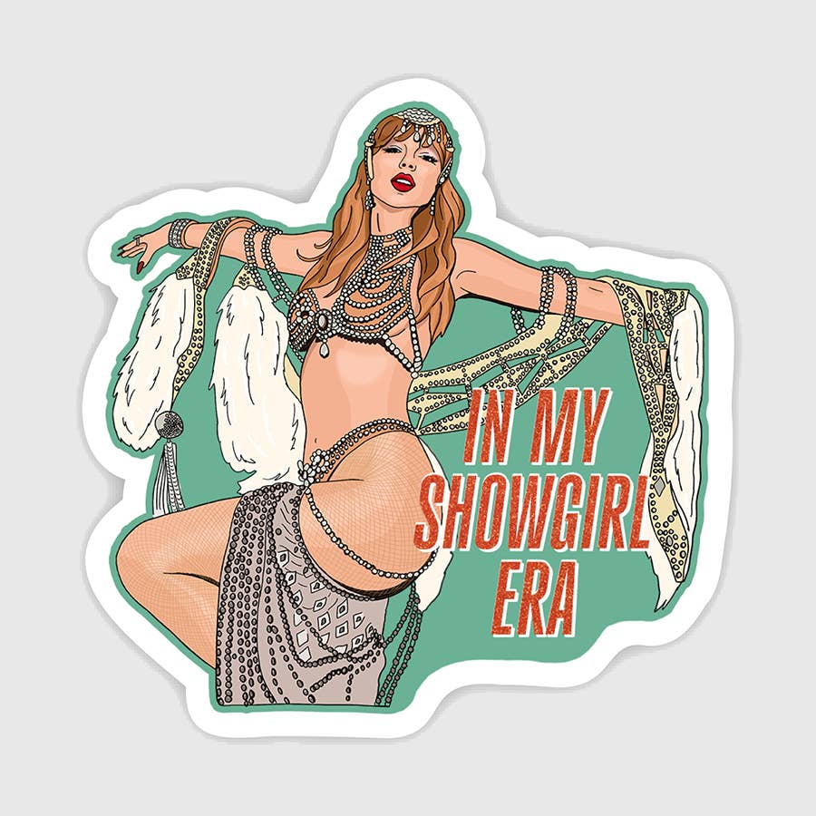 Decorative sticker in image of Taylor Swift dressed as a showgirl with red text says, "In my showgirl era".