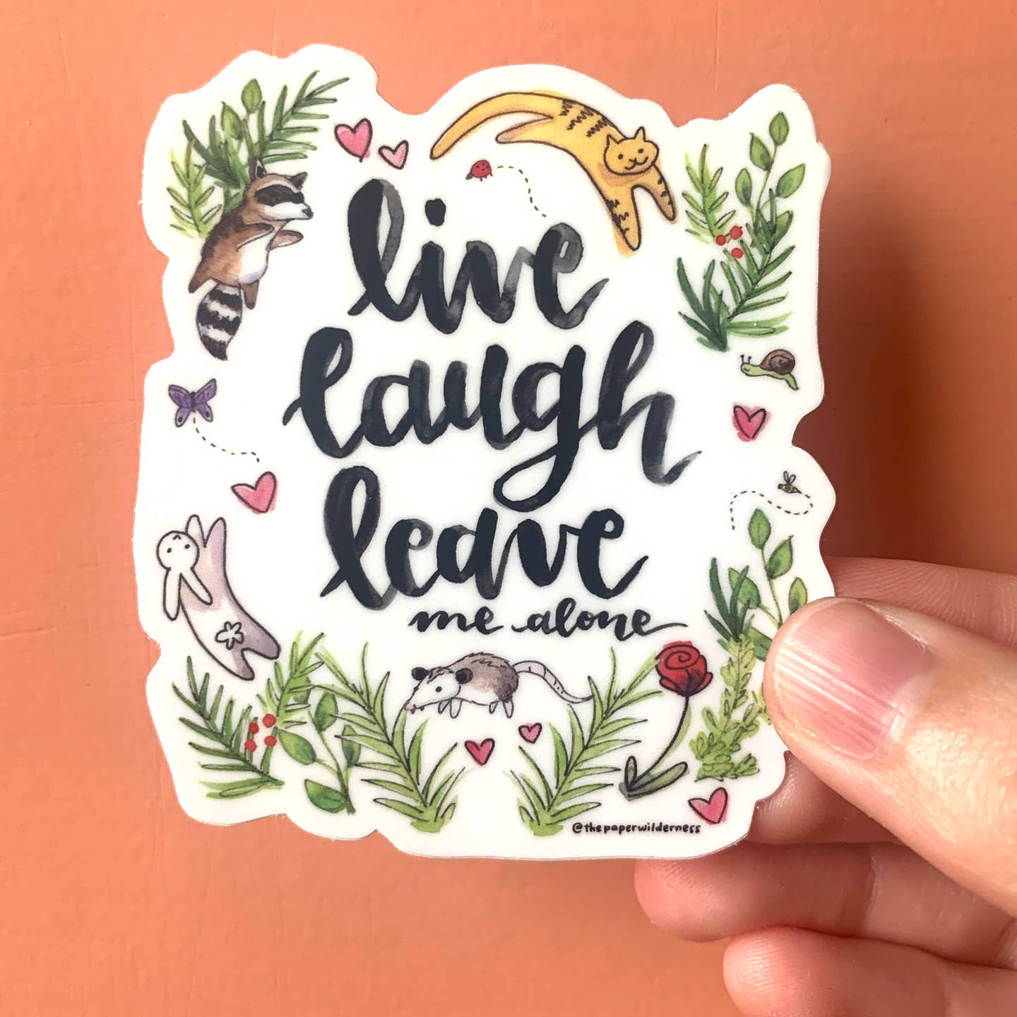 Live Laugh Leave Me Alone Sticker