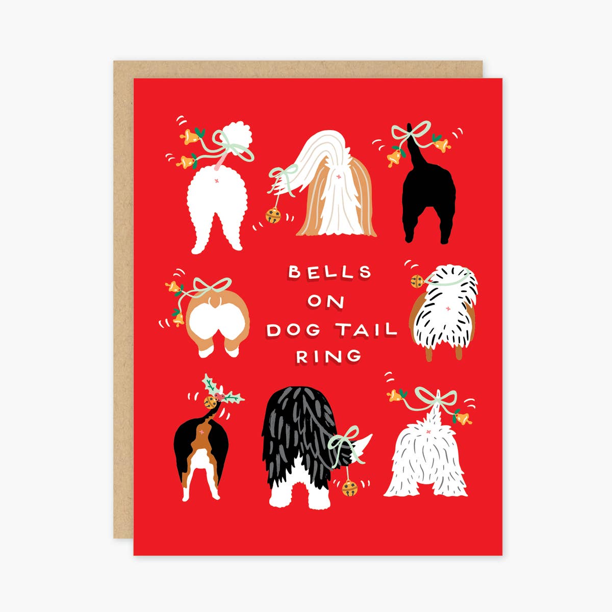 Red card with white text saying, “Bells On Dog Tail Ring”. Images of several dog behinds and tails with jingle bells attached. A brown envelope is included.