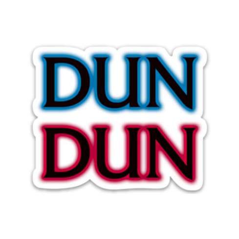 White background with black text outlined in blue says "Dun" and black text outlined in red says "Dun". 