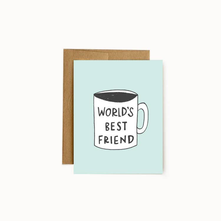 Aqua background with image of white cup filled with black liquid. Black text says, “World’s best friend”. A kraft envelope is included.     