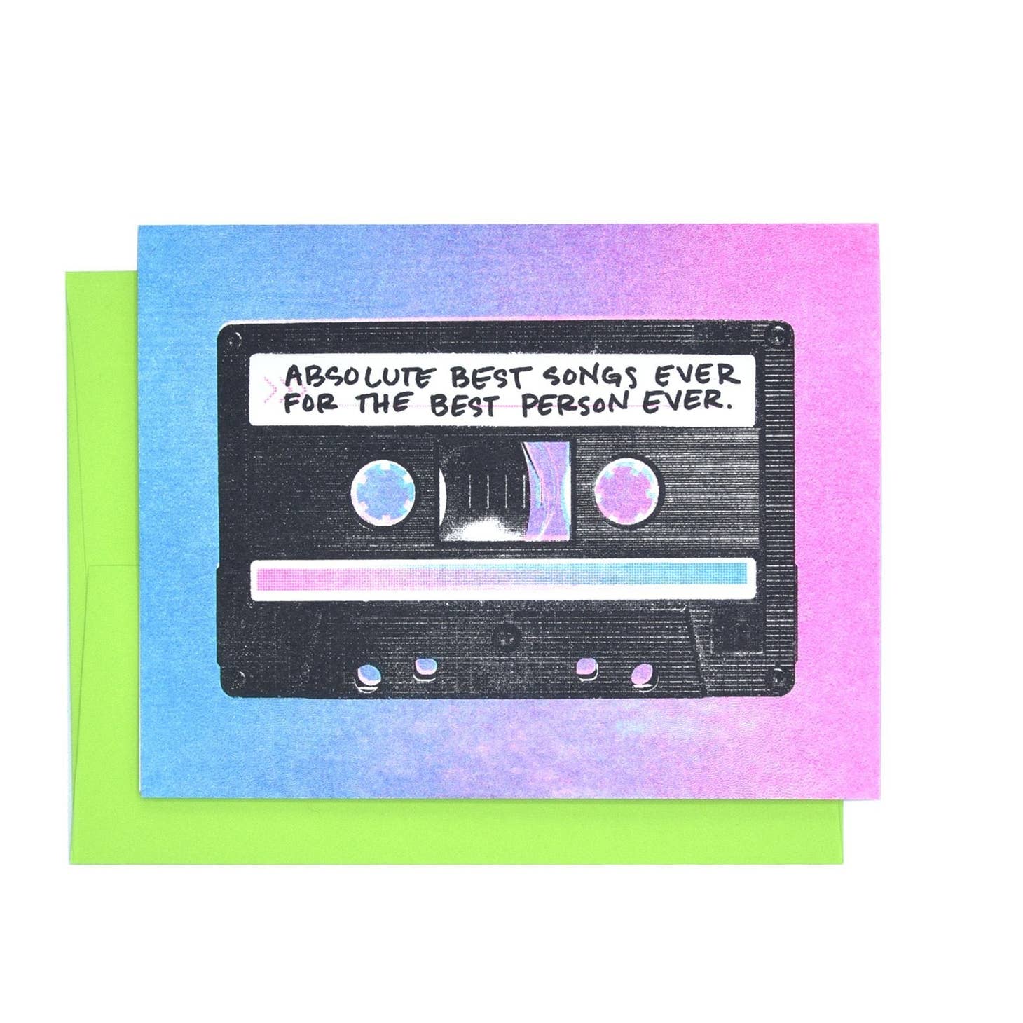 Pink and blue background with image of a black cassette tape with a white label that says in black text “Absolute best songs ever for the best person ever”. Bright green envelope included. 