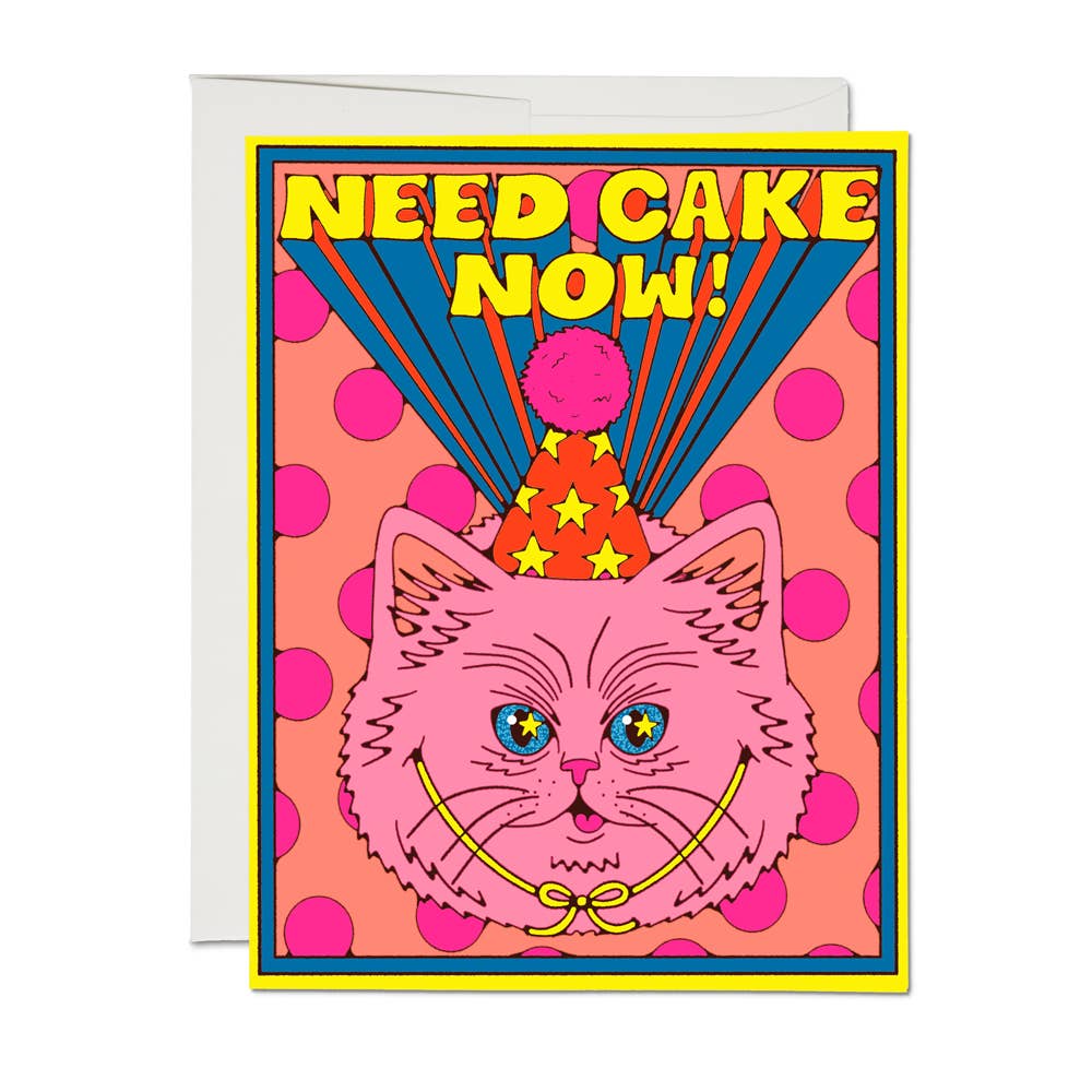 Light pink with hot pink polka dots border edged in blue and yellow frame.  Image of a pink cat with blue eyes wearing a red party hat with yellow stars and a hot pink pompom. Yellow text says, “Need cake now”. A white envelope is included.           