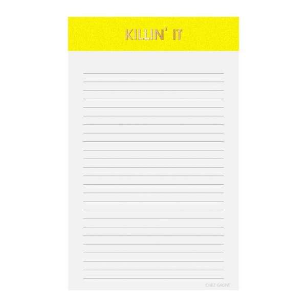 Image of a notepad with white lined paper and yellow binding with gold foil text says, “Killin’ It”. 