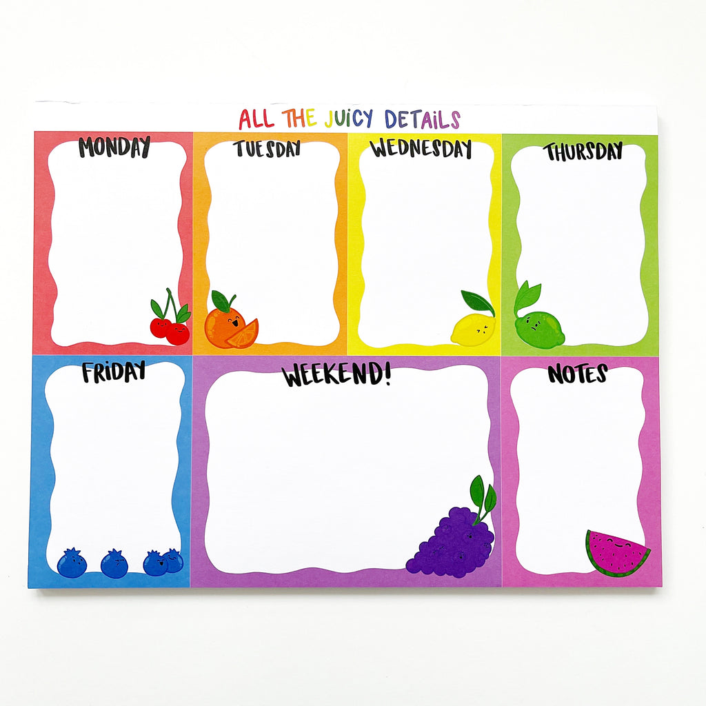 Image of notepad with seven blocks of color, one for each day of the week and one for notes with rainbow text says, "All the juicy details" and images of cherries, oranges, lemon, lime, blueberries, grapes and watermelon. 