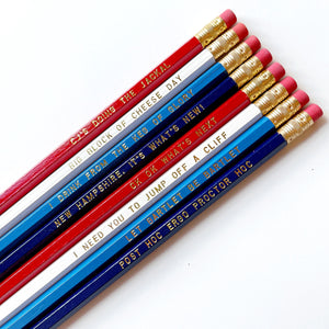 Image of pencil set in red, white and blue with gold foil text says, "CJ's doing The Jackal Big block of cheese day I drink from the keg of glory New Hampshire, it's what's new! Ok OK What's next? I need you to jump off a cliff Let Bartlet be Bartlet Pot hoc ergo proctor hoc". 
