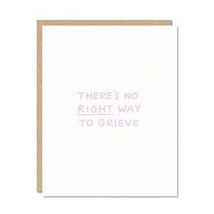 White card with lavender text saying, "There's No Right Way to Grieve".  A brown envelope is included.