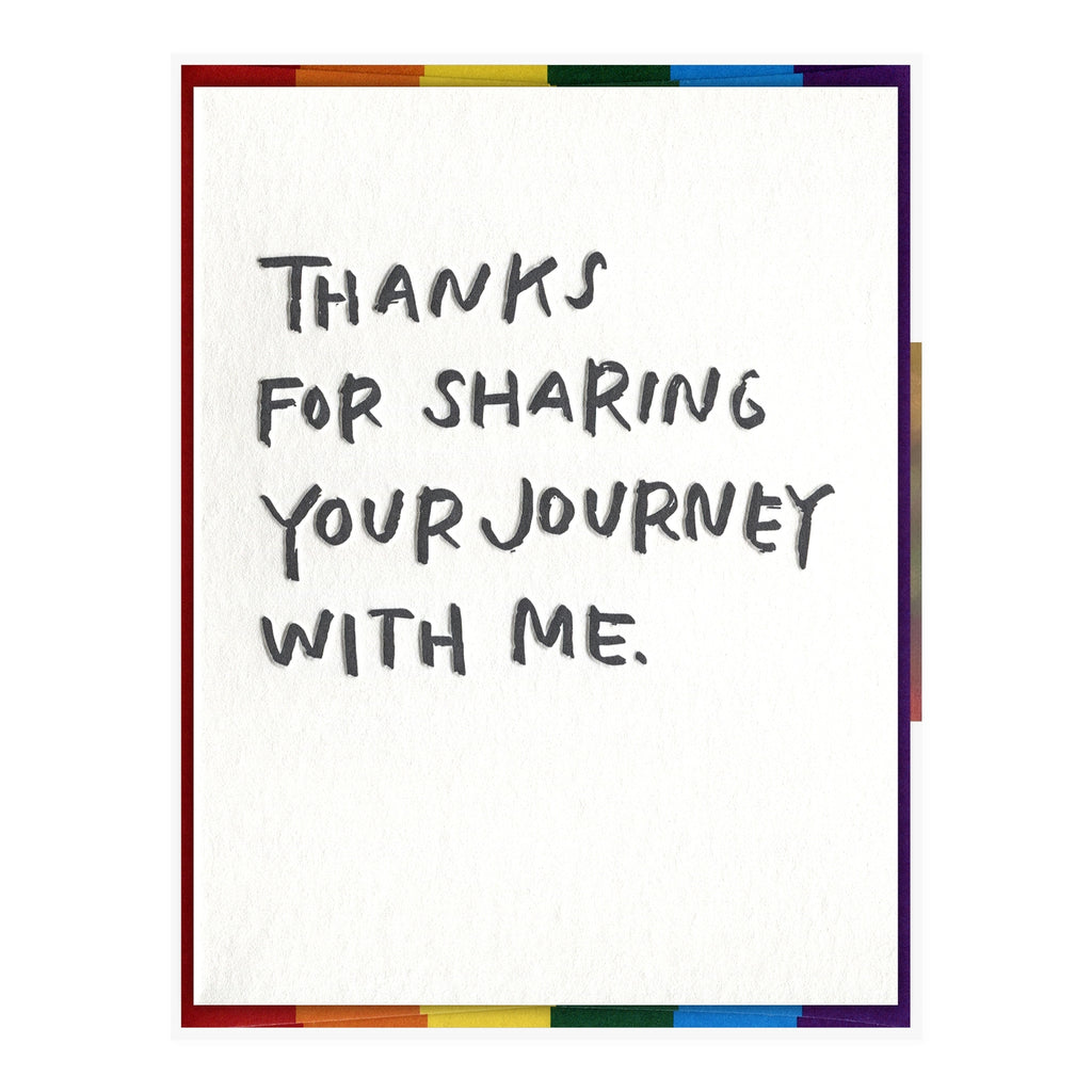White card with blue text saying, “Thanks For Sharing Your Journey With Me”. A rainbow striped envelope is included.